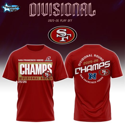 San Francisco 49ers Divisional Round Champions 2025-26 Tshirt