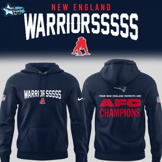 WARRIORSSSSS New England Patriots American Football Conference Champions 2025-26 Hoodie