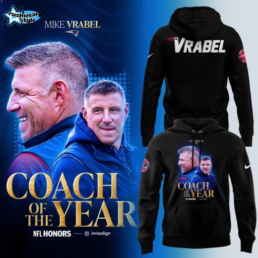 Mike Vrabel Coach of the Year Legacy Collection Hoodie Version 3