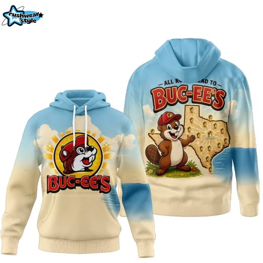 All Roads Lead To Buc-ee's 3D Hoodie Limited Edition