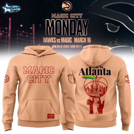 Atlanta Hawks x Magic City 2026 Signature Fan Hoodie