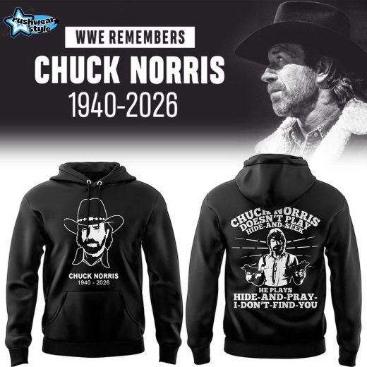Chuck Norris Forever In Our Memories WWE Legend 1940 - 2026 Hoodie