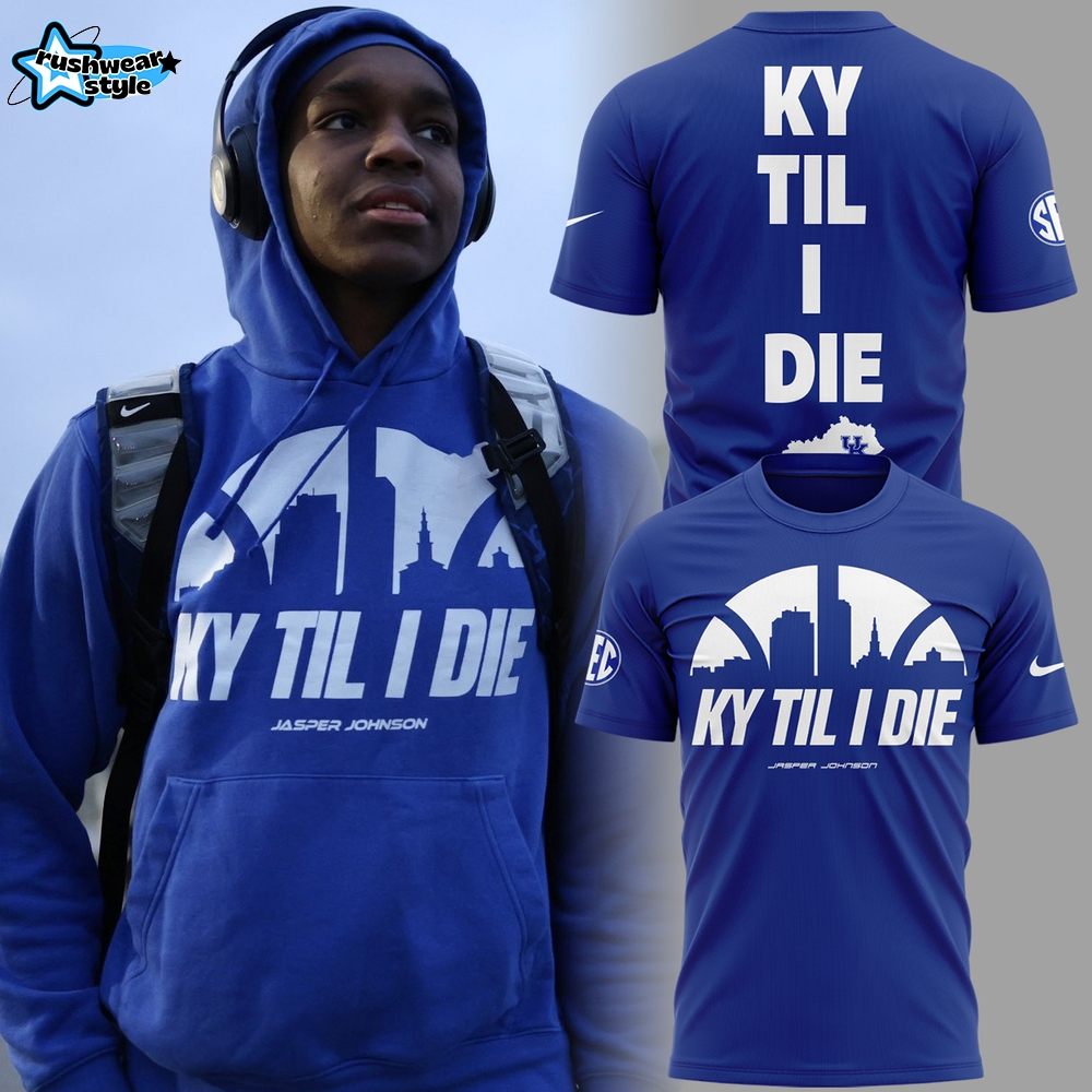Kentucky Wildcats 2026 “KY Til I Die” Classic Supporter Shirt Kentucky Wildcats 2026 “KY Til I Die” Classic Supporter Shirt