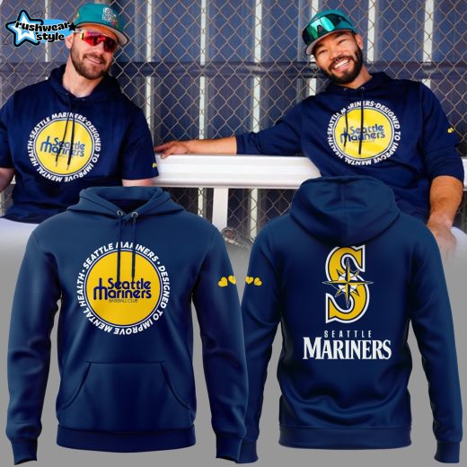 Limited Edition Seattle Mariners Designed To Improve Mental Health Hoodie