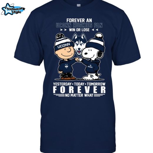 Peanuts X UConn Huskies "Yesterday · Today · Tomorrow Forever No Matter What" For Fans-unisex T-shirt