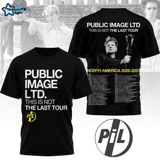 Premium PIL This Is Not The Last Tour 3D Shirt NP