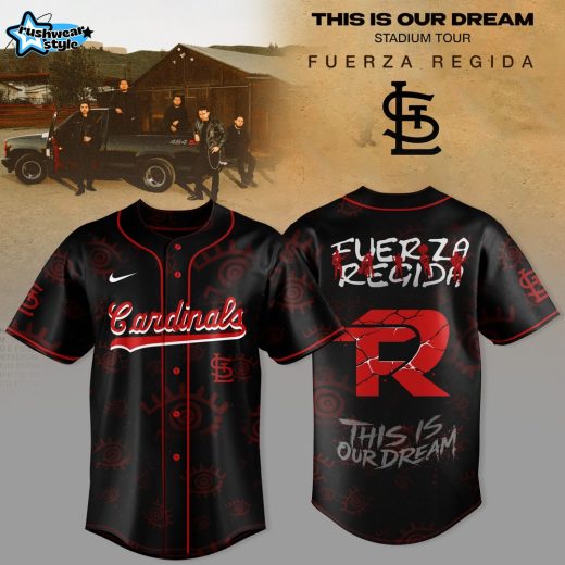 St. Louis Cardinals x Fuerza Regida This Is Our Dream Stadium Tour 2026 Custom Jersey Edition